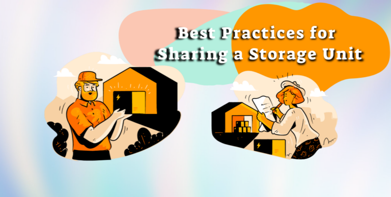 Self-storage organization: Tips for successfully sharing a self-storage unit