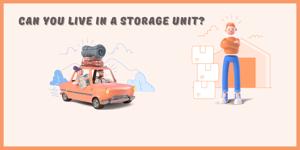 Self-Storage 101: Is Living in a Storage Unit Legal?